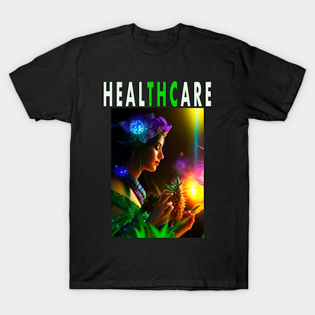 HEALTHCARE - THC Pot Leaf | Support Medical Marijuana Weed T-Shirt by aditchucky